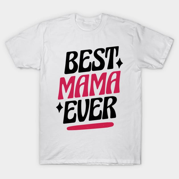 Best Mama P R E T-Shirt by LindenDesigns